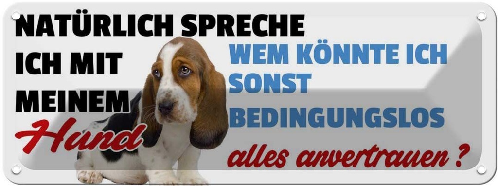 Blechschild 10x27 cm Hund alles anvertrauen Tier Haustier