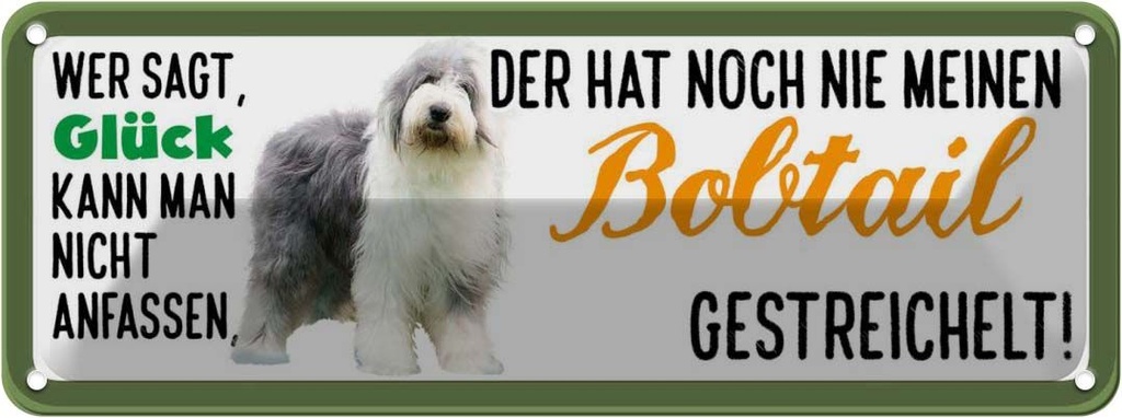 Blechschild 10x27 cm Bobtail Hund gestreichelt Tier Haustier