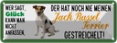 Blechschild 10x27 cm Jack Russel Terrier Hund gestreichelt Tier Haustier