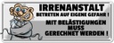 Blechschild 10x27 cm Irrenanstalt Betreten auf Dekoration Spruch Zitat
