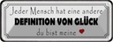 Blechschild 10x27 cm Jeder andere Definition Glück Dekoration Spruch Zitat