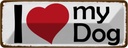 Blechschild 10x27 cm i love my dog Herz Hund Spruch Zitat