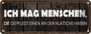 Blechschild 10x27 cm ich mag Menschen die gepflegt Essen Trinken