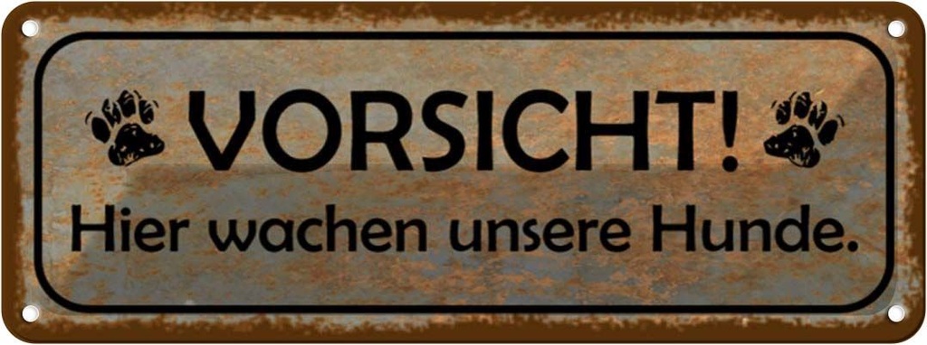 Blechschild 10x27 cm Vorsicht hier wachen Hunde Warnschild Hinweisschild Sicherheit