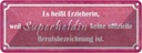 Blechschild 10x27 cm es heißt Erzieherin Superheldin Spruch Zitat