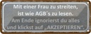Blechschild 10x27 cm mit Frau streiten wie AGB lesen Spruch Zitat