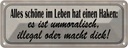 Blechschild 10x27 cm alles schöne hat einen Haken Dekoration Spruch Zitat