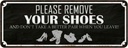 Blechschild 10x27 cm please remove your shoes Warnschild Hinweisschild Sicherheit Vorsicht
