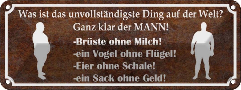 Blechschild 10x27 cm MANN Brüste ohne Milch Eier Spruch Zitat