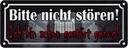 Blechschild 10x27 cm nicht stören bin schon gestört Warnschild Hinweisschild Sicherheit Vorsicht