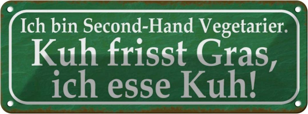 Blechschild 10x27 cm ich bin Second-Hand Vegatarier Essen Trinken
