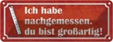 Blechschild 10x27 cm nachgemessen du bist großartig Dekoration Spruch Zitat