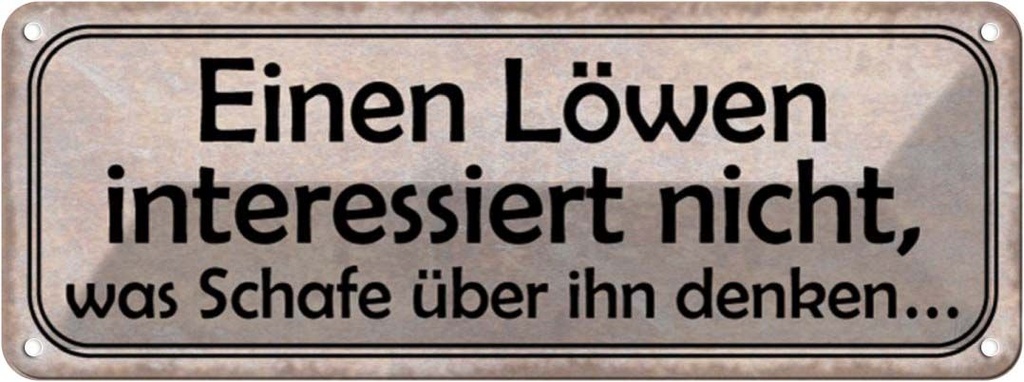 Blechschild 10x27 cm Läwen interessiert Schafe nicht Spruch Zitat