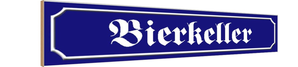 Holzschild 10x46 cm Bierkeller Bier Bar Küche Essen Trinken