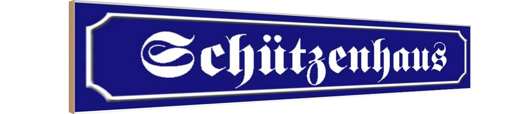 Holzschild 10x46 cm Schützenhaus Geschenk