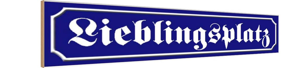 Holzschild 10x46 cm Libelingsplatz Dekoration