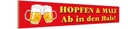 Holzschild 10x46 cm Hopfen Malz ab in den Hals Bier Spruch Zitat