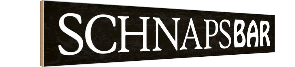 Holzschild 10x46 cm Schnapsbar Alkohol Kneipe Essen Trinken