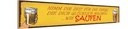 Holzschild 10x46 cm Bier nimm dir Zeit für SAUFEN Essen Trinken