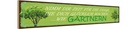 Holzschild 10x46 cm Glück nimm dir Zeit für Gärtnern Spruch Zitat
