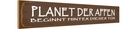 Holzschild 10x46 cm Planet der Affen beginnt hinter Dekoration