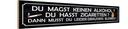 Holzschild 10x46 cm du magst keinen Alkohol hasst Spruch Zitat