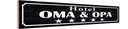 Holzschild 10x46 cm Hotel Oma Opa 5 Sterne Spruch Zitat