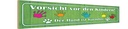 Holzschild 10x46 cm Vorsicht Kinder Hund ist harmlos Spruch Zitat