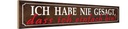 Holzschild 10x46 cm nie gesagt dass ich einfach bin Spruch Zitat