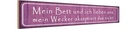 Holzschild 10x46 cm mein Bett und ich lieben uns Spruch Zitat