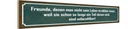 Holzschild 10x46 cm Freunde sind unbezahlbar Dekoration