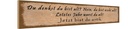 Holzschild 10x46 cm du denkst bist alt nein Spruch Zitat