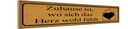 Holzschild 10x46 cm Zuhause wo sich Herz wohl fühlt Spruch Zitat