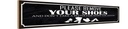 Holzschild 10x46 cm please remove your shoes Spruch Zitat