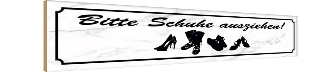 Holzschild 10x46 cm bitte Schuhe ausziehen Warnschild Hinweisschild