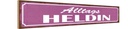 Holzschild 10x46 cm Alltags Heldin Dekoration