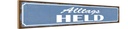 Holzschild 10x46 cm Alltags Held Dekoration