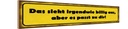 Holzschild 10x46 cm sieht billig aus passt zu dir Spruch Zitat