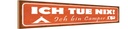 Holzschild 10x46 cm ich tue nix bin Camper Spruch Zitat