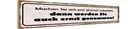 Holzschild 10x46 cm machen Sie sich erst unbeliebt Spruch Zitat