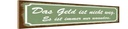 Holzschild 10x46 cm Geld nicht weg ist nur woanders Spruch Zitat
