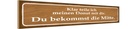 Holzschild 10x46 cm klar teile ich meinen Donut mit Spruch Zitat