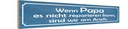 Holzschild 10x46 cm wenn Papa nicht reparieren kann Spruch Zitat