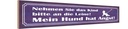 Holzschild 10x46 cm Kind an die Leine Hund hat Angst Spruch Zitat