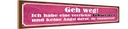 Holzschild 10x46 cm ich habe eine verrückte Schwester Spruch Zitat