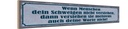 Holzschild 10x46 cm wenn Schweigen nicht verstehen Spruch Zitat