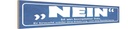 Holzschild 10x46 cm Nein ist ein kompletter Satz Dekoration