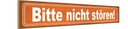 Holzschild 10x46 cm Bitte nicht stören Warnschild Hinweisschild
