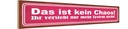 Holzschild 10x46 cm das ist kein Chaos nur System Dekoration