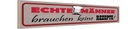Holzschild 10x46 cm Männer brauchen keine Rezepte Frauen